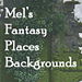 mel's fantasy places